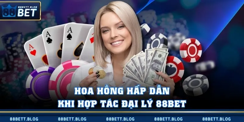 Hoa hồng hấp dẫn khi hợp tác đại lý 88BET